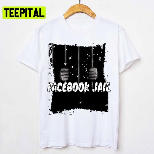 Tremding 2022 Facebook Jail Unisex T-Shirt