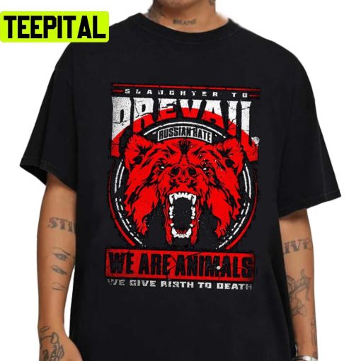 We Are Animals Slaughter To Prevail Bear Unisex Sweatshirt