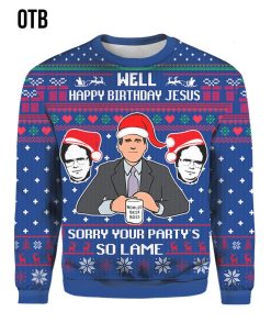Well Happy Birthday Jesus Merry Christmas 2022 3D Sweater