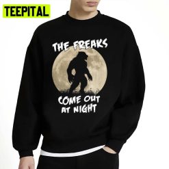 Werewolf The Freaks Come Out At Night Full Moon Halloween Unisex Sweatshirt