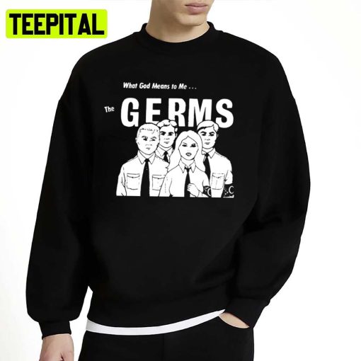 What God Means To Me Germs Band Unisex Sweatshirt