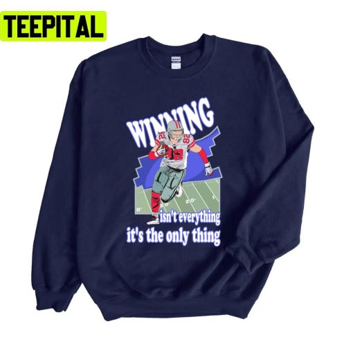 Winning Isn’t Everything It’s The Only Thing Bobby Wagner 54 Unisex Sweatshirt