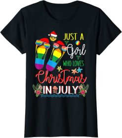 Womens Just A Girl Who Loves Christmas In July Flip Flops Summer T-Shirt