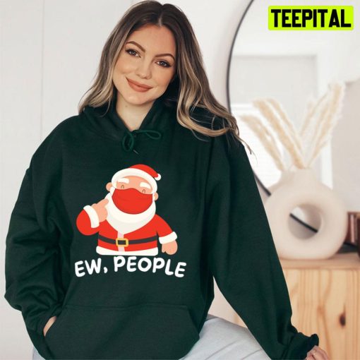 Ew People Masked Satan Claus Christmas Trending Unisex T-Shirt