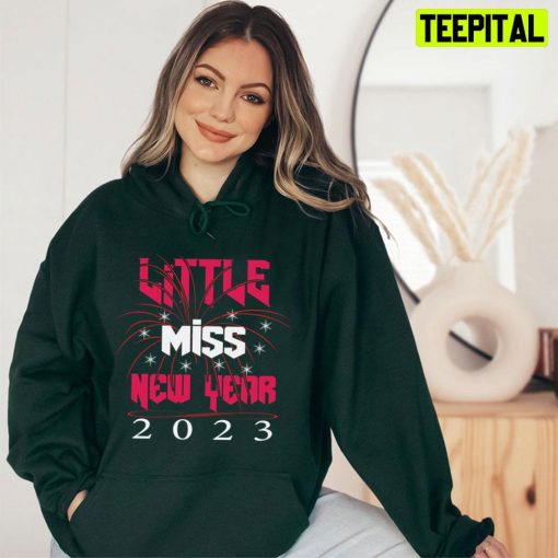 Little Miss New Year 2023 Trending Unisex T-Shirt