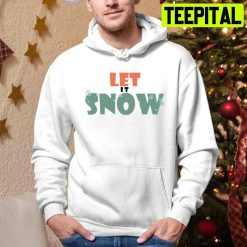 Vintage Let It Snow Christmas Trending Unisex Hoodie