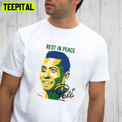 Rest In Peace 1940 2022 Pele Soccer Brazil Player Unisex Shirt