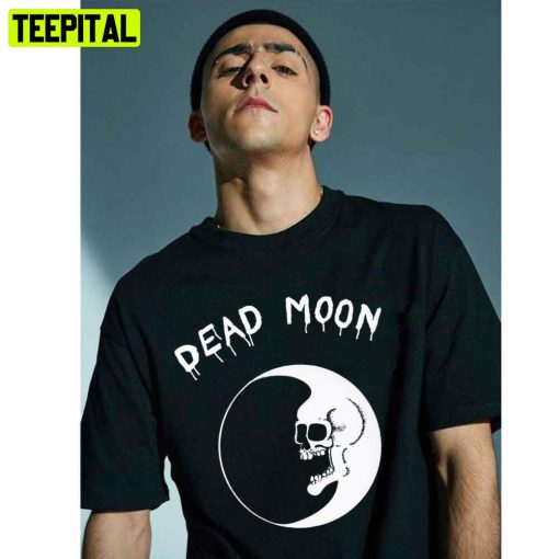 Dead Moon Black And White Art Trending Unisex T-Shirt