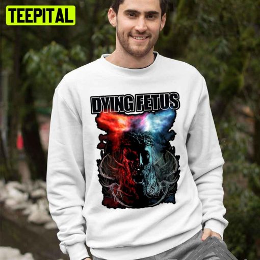 Dying Fetus Death Metal Art Trending Unisex T-Shirt