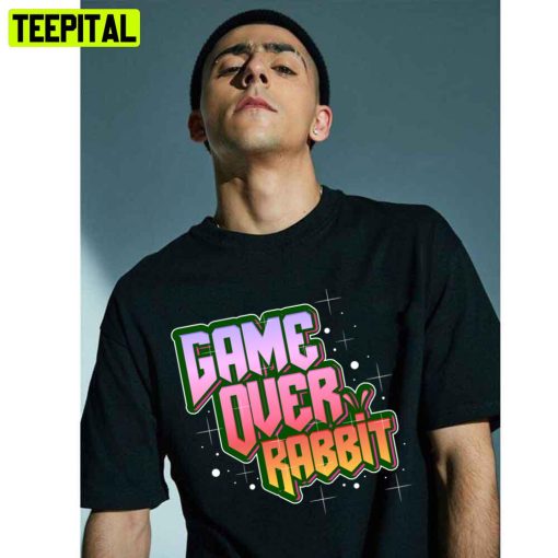 Game Over Rabbit Artword Trending Unisex T-Shirt