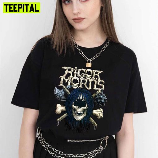 Rigor Mortis Skull Band Art Trending Unisex T-Shirt