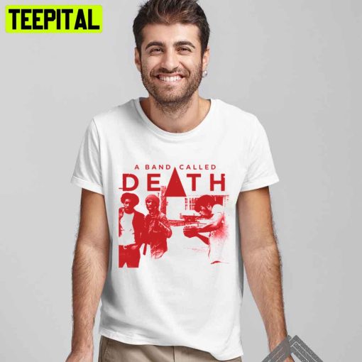 A Band Called Death Trending Unisex T-Shirt