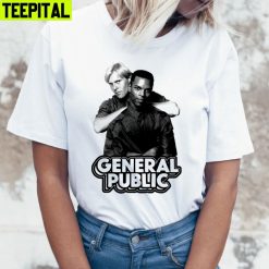 Down And Out General Public Trending Unisex T-Shirt