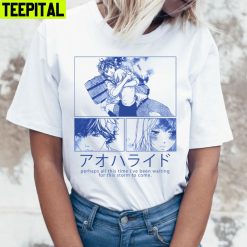 Perhaps All This Time Ao Haru Ride Trending Unisex T-Shirt