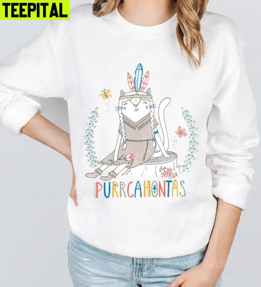 Purrcahontas Trending Unisex T-Shirt