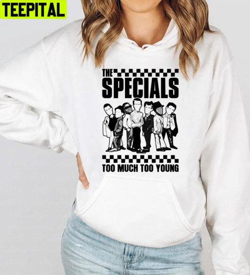 The Specials Band Too Much Too Young Trending Unisex T-Shirt