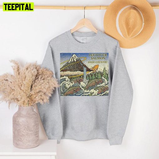 High Country Leftover Salmon Unisex Sweatshirt