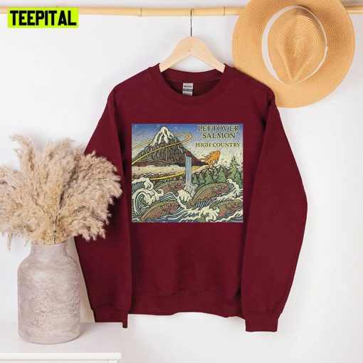 High Country Leftover Salmon Unisex Sweatshirt