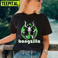 King Of Weed Bongzilla Unisex T-Shirt