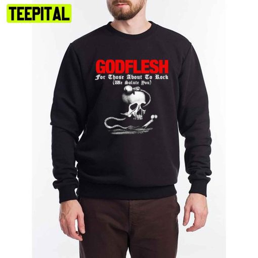 For Those About To Rock Godflesh Unisex T-Shirt