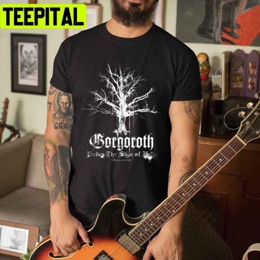 Under The Sign Of Hell Gorgoroth Unisex T-Shirt