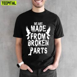 We Are Made From Broken Parts Hollywood Undead Unisex T-Shirt