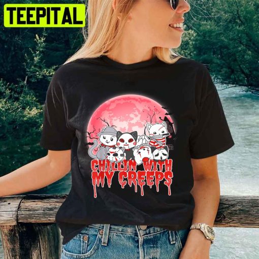 Chillin With My Creeps Cat Horror Serial Killer Unisex T-Shirt