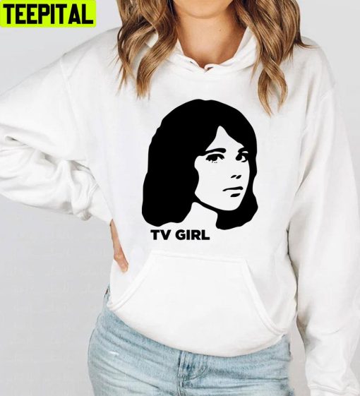 Dream Girl Tv Girl Unisex T-Shirt