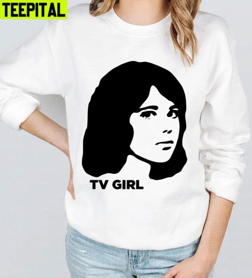 Dream Girl Tv Girl Unisex T-Shirt