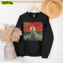 Tube Of The Resinated Cannabis Corpse Unisex Sweatshirt