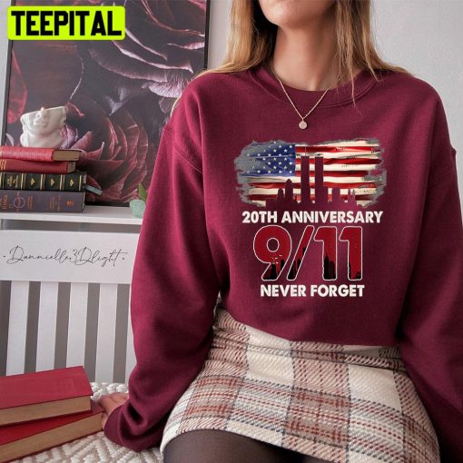 United States 20th Anniversary 9-11 Never Forget Unisex T-Shirt