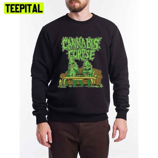 Weed Cannabis Corpse Unisex T-Shirt