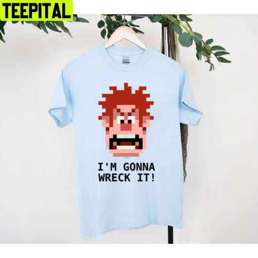 Wreckit Ralph I’m Gonna Wreck It Unisex T-Shirt