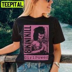 Bikini Kill Girl Power Unisex T-Shirt