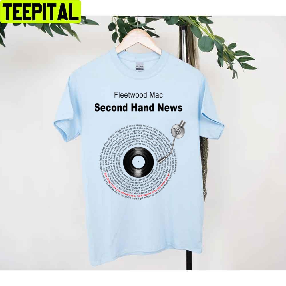 Second Hand News Lyrics Unisex T-Shirt