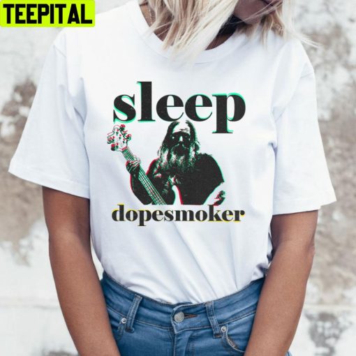 Dopesmoker Sleep Unisex T-Shirt