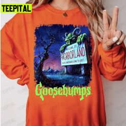 Goosebumps Horrorland Halloween Scary Halloween Unisex T-Shirt Sweatshirt Hoodie