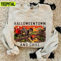 Halloweentown And Chill Funny Fall School Halloween Unisex T-Shirt Sweatshirt Hoodie