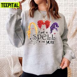 Hocus Pocus I Put A Spell On You Falls Witches Halloween Unisex T-Shirt Sweatshirt Hoodie