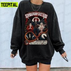 Sanderson Sisters Halloween Hocus Pocus Fall Unisex T-Shirt Sweatshirt Hoodie