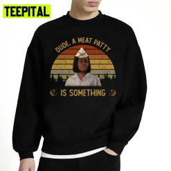 A Meat Party Is Something Good Burgers Unisex Sweatshirt