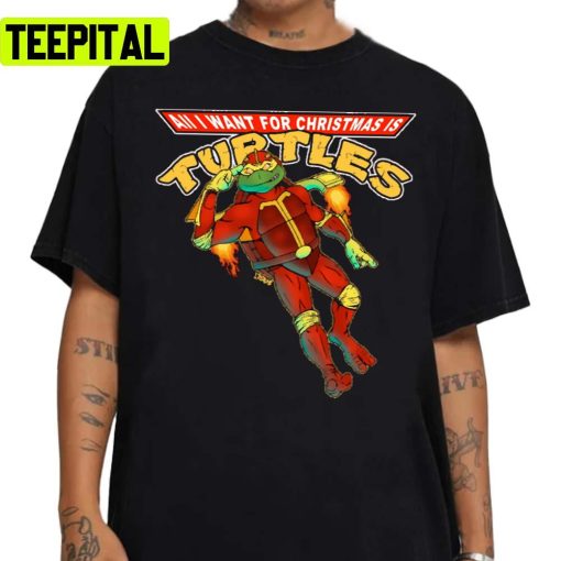 All I Want For Christmas Is Turtles By Blood Empire Unisex Sweatshirt