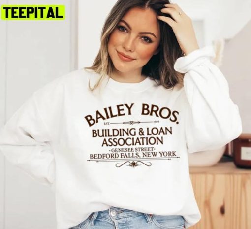 Bailey Bros Building & Loan Bedford Fall Ny Holiday Sweatshirt