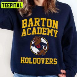 Barton Academy Holdovers Unisex Sweatshirt