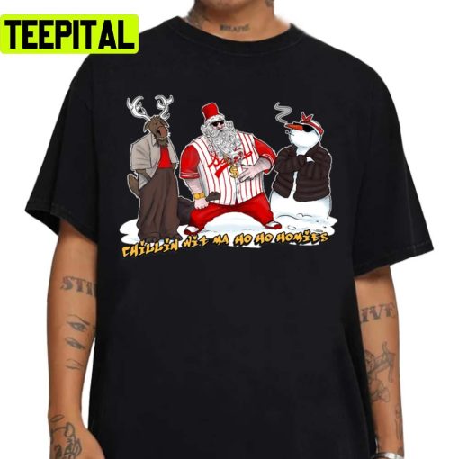 Chillin’ Wit Ma Ho Ho Homies Gangsta Santa Holiday Sweatshirt