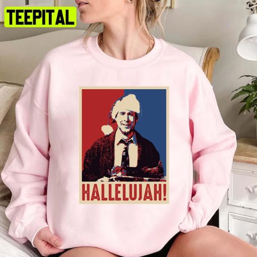 Clark Griswold Hallelujah Graphic Christmas Unisex Sweatshirt