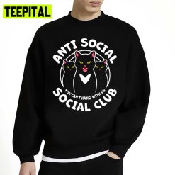 Cool Cats Anti Social Unisex Sweatshirt