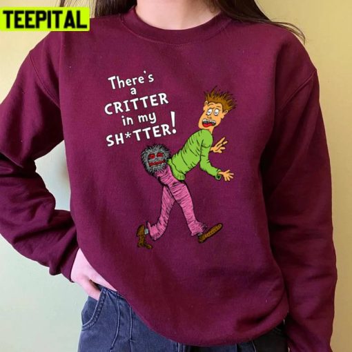 Critter In My Shtter Dr Seuss Unisex Sweatshirt