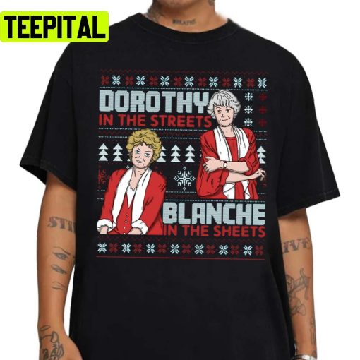 Dorothy In The Streets Blanche Christmas Version Unisex Sweatshirt