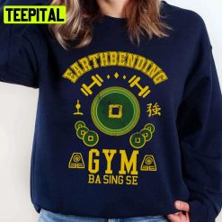 Earthbending Gym Avatar The Last Airbender Unisex Sweatshirt